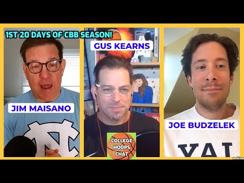 1st 20 Days of CBB Season - Things That Popped - College Hoops Chat! #collegebasketball